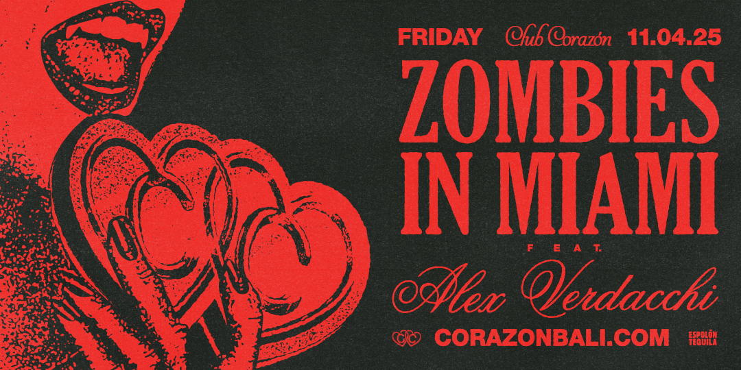 Club Corazon, Zombies, Uluwatu