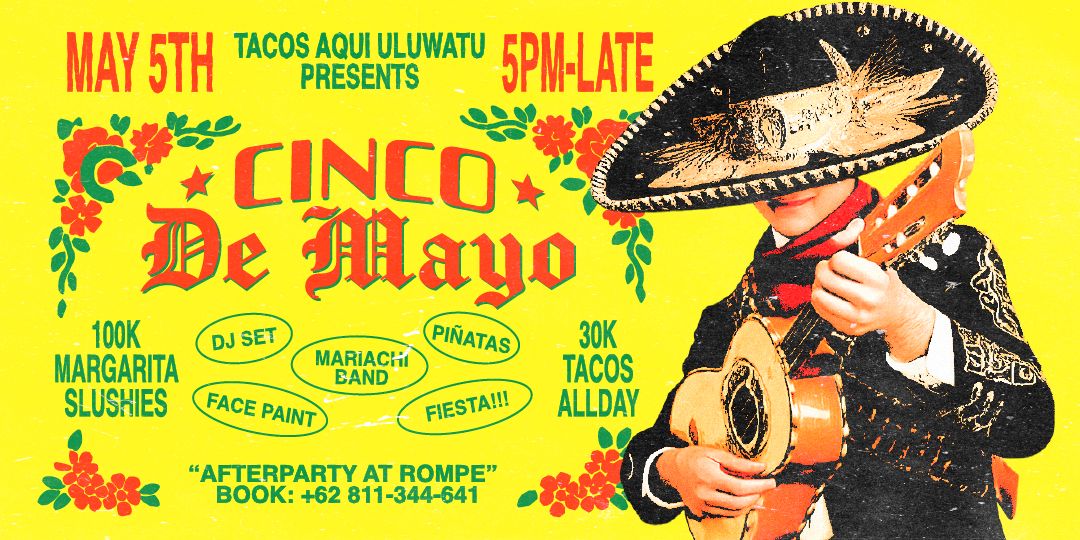 Cinco De Mayo - Best Mexican