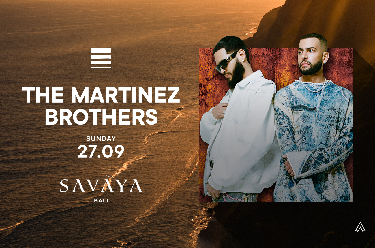 Savaya, party, The Martinez Brothers